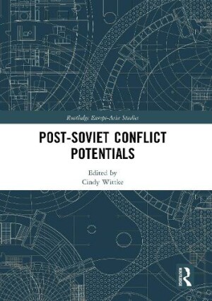 Post-Soviet Conflict Potentials