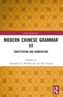 Modern Chinese Grammar III Substitution and Numeration