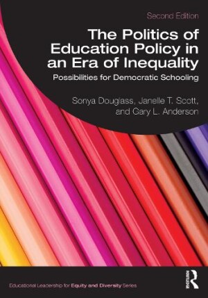 Politics of Education Policy in an Era of Inequality