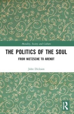 Politics of the Soul