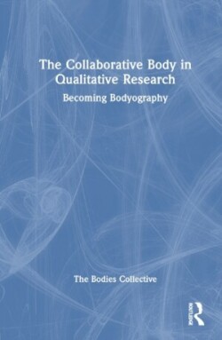 Collaborative Body in Qualitative Research