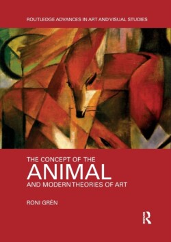 Concept of the Animal and Modern Theories of Art