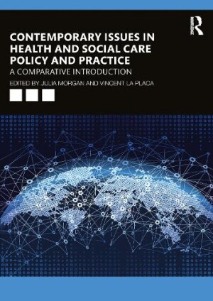 Contemporary Issues in Health and Social Care Policy and Practice