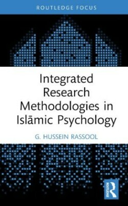 Integrated Research Methodologies in Islāmic Psychology