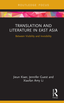 Translation and Literature in East Asia Between Visibility and Invisibility