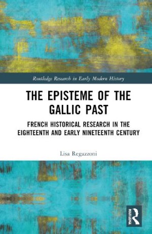 Episteme of the Gallic Past