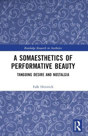 Somaesthetics of Performative Beauty