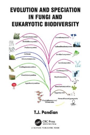 Evolution and Speciation in Fungi and Eukaryotic Biodiversity