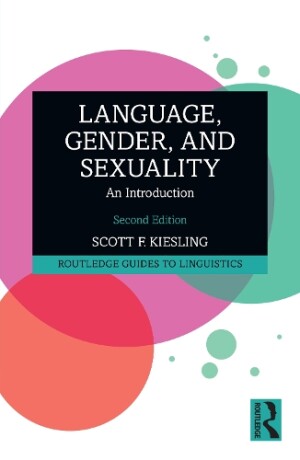 Language, Gender, and Sexuality An Introduction