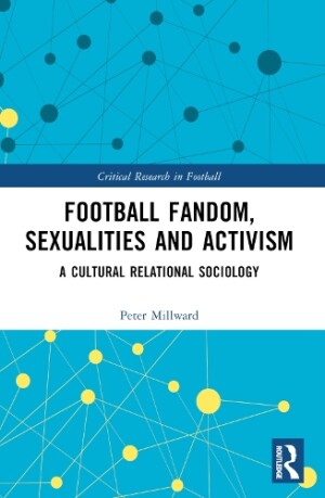 Football Fandom, Sexualities and Activism