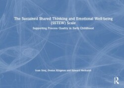 Sustained Shared Thinking and Emotional Well-being (SSTEW) Scale