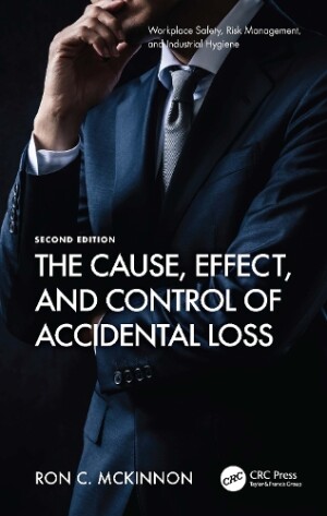 Cause, Effect, and Control of Accidental Loss