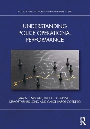 Understanding Police Operational Performance