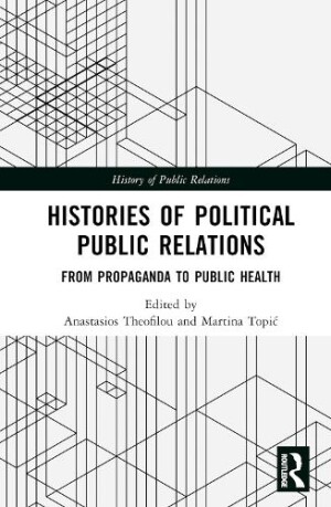 Histories of Political Public Relations