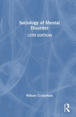 Sociology of Mental Disorder