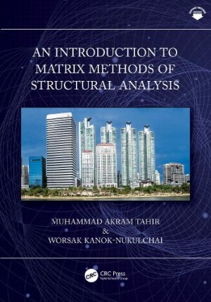 Introduction to Matrix Methods of Structural Analysis