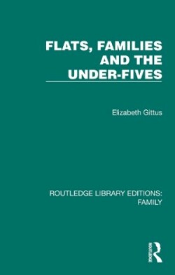 Flats, Families and the Under-Fives