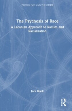 Psychosis of Race