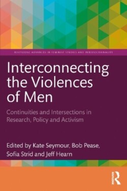 Interconnecting the Violences of Men