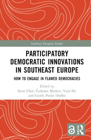 Participatory Democratic Innovations in Southeast Europe
