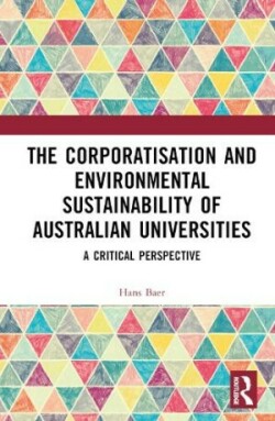 Corporatization and Environmental Sustainability of Australian Universities