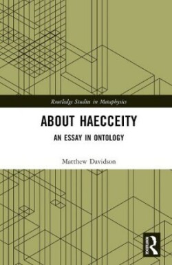 About Haecceity An Essay in Ontology
