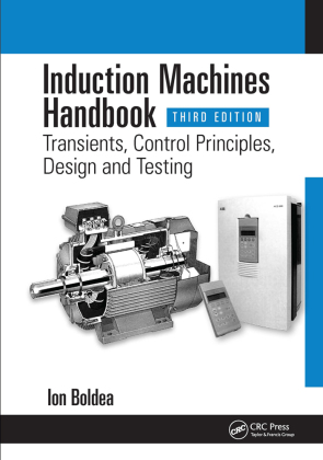 Induction Machines Handbook