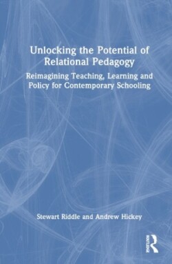 Unlocking the Potential of Relational Pedagogy