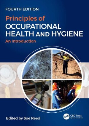 Principles of Occupational Health and Hygiene