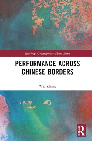 Performance Across Chinese Borders