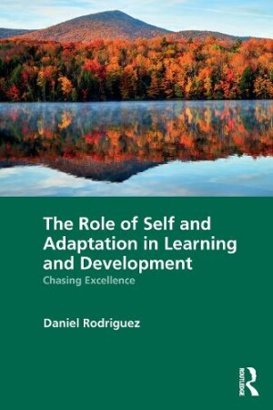 Role of Self and Adaptation in Learning and Development