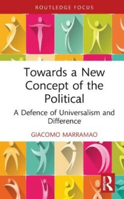 Towards a New Concept of the Political