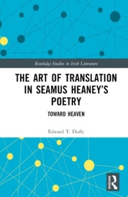 Art of Translation in Seamus Heaney’s Poetry