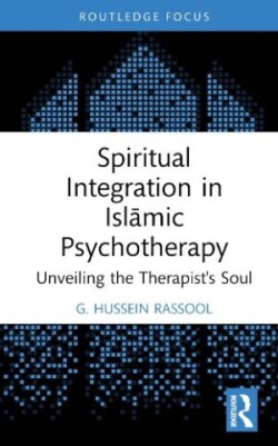 Spiritual Integration in Islāmic Psychotherapy