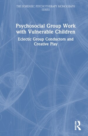 Psychosocial Group Work with Vulnerable Children