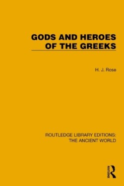 Gods and Heroes of the Greeks