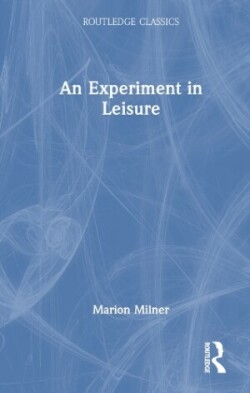 Experiment in Leisure