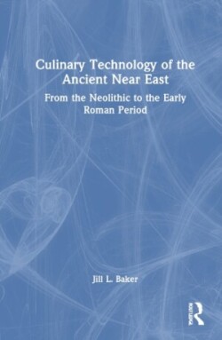 Culinary Technology of the Ancient Near East
