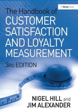 Handbook of Customer Satisfaction and Loyalty Measurement