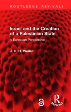 Israel and the Creation of a Palestinian State