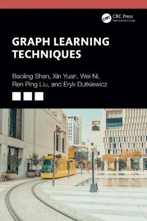 Graph Learning Techniques