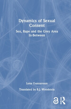 Dynamics of Sexual Consent