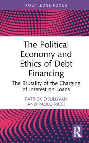 Political Economy and Ethics of Debt Financing