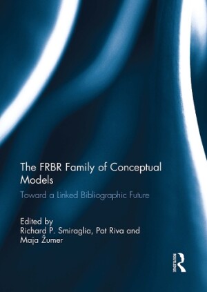 FRBR Family of Conceptual Models