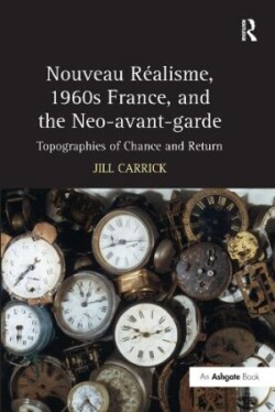 Nouveau R�isme, 1960s France, and the Neo-avant-garde
