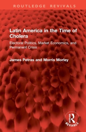 Latin America in the Time of Cholera