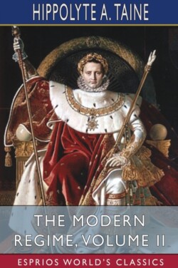 Modern Regime, Volume II (Esprios Classics)