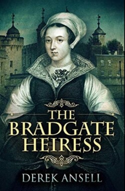 Bradgate Heiress