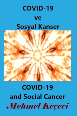 COVID-19 ve Sosyal Kanser