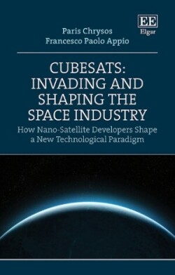 CubeSats: Invading and Shaping the Space Industry